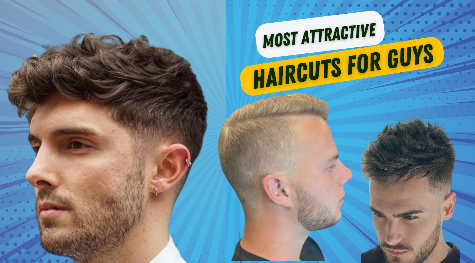 Most Attractive Haircuts For Guys Without A Barber Most Attractive Haircuts For Guys Without A Barber
