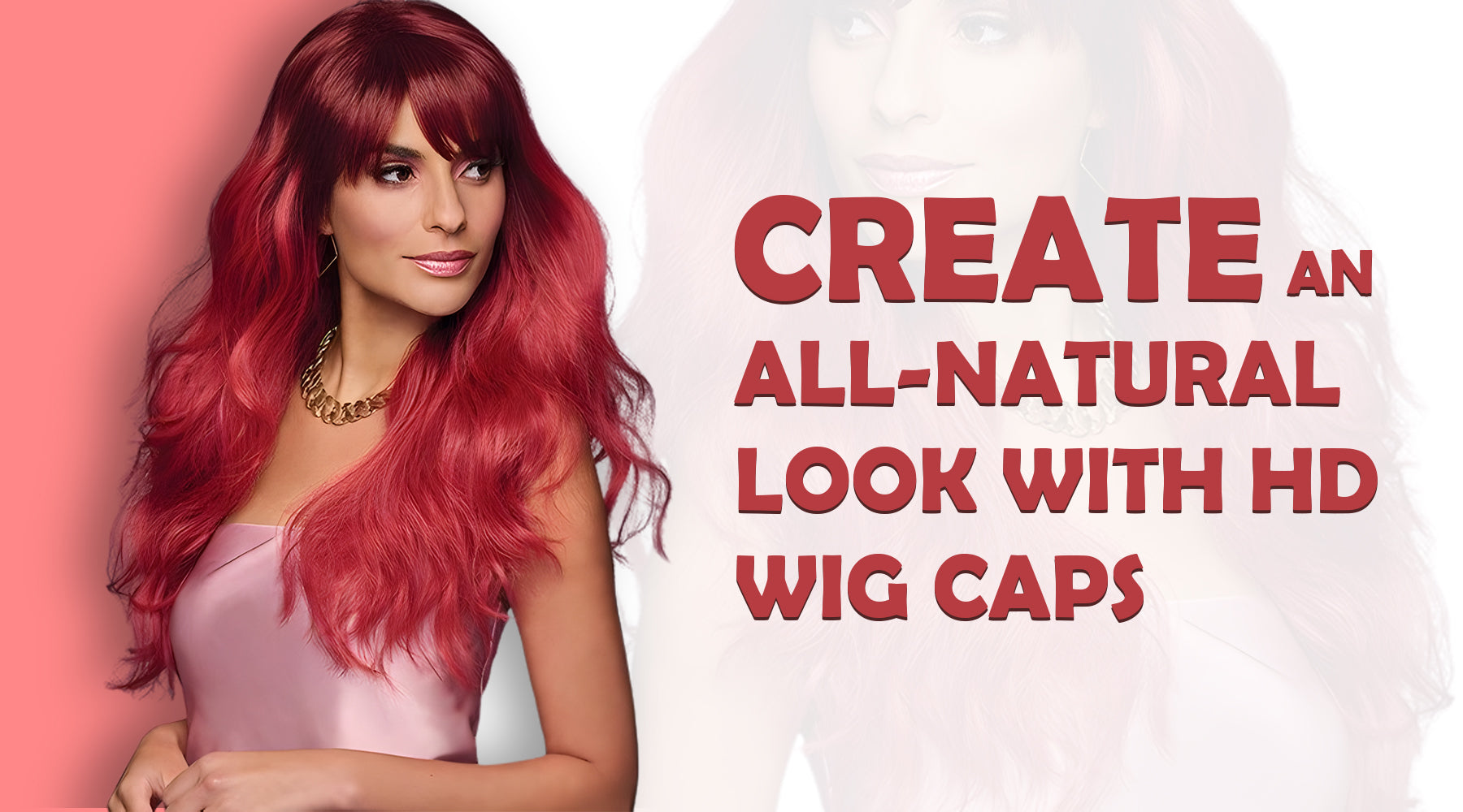 Create An All-Natural Look With HD Wig Caps - Explore The Different Types