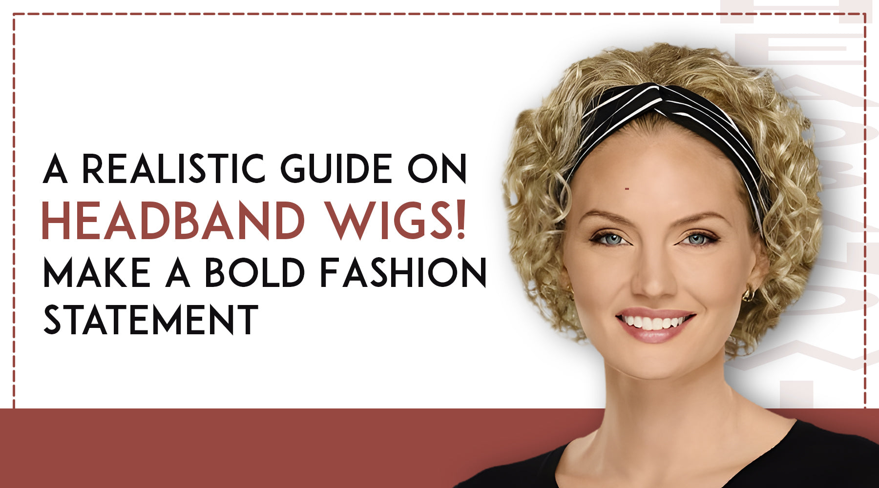 A Realistic Guide on Headband Wigs! – Make a Bold Fashion Statement