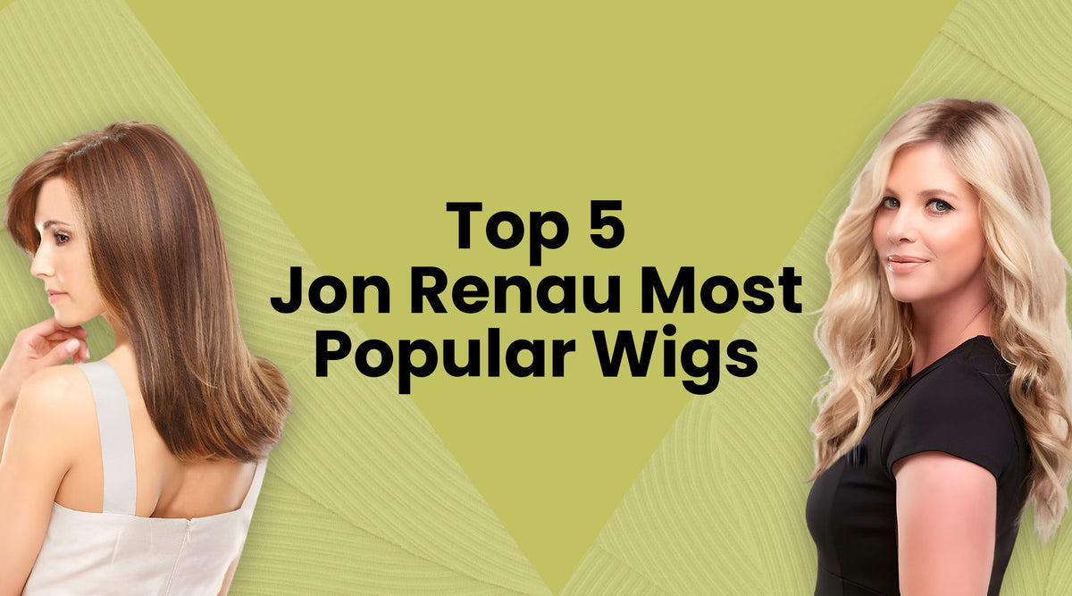 Choose From Jon Renau Most Popular Wigs for Blended Natural Look