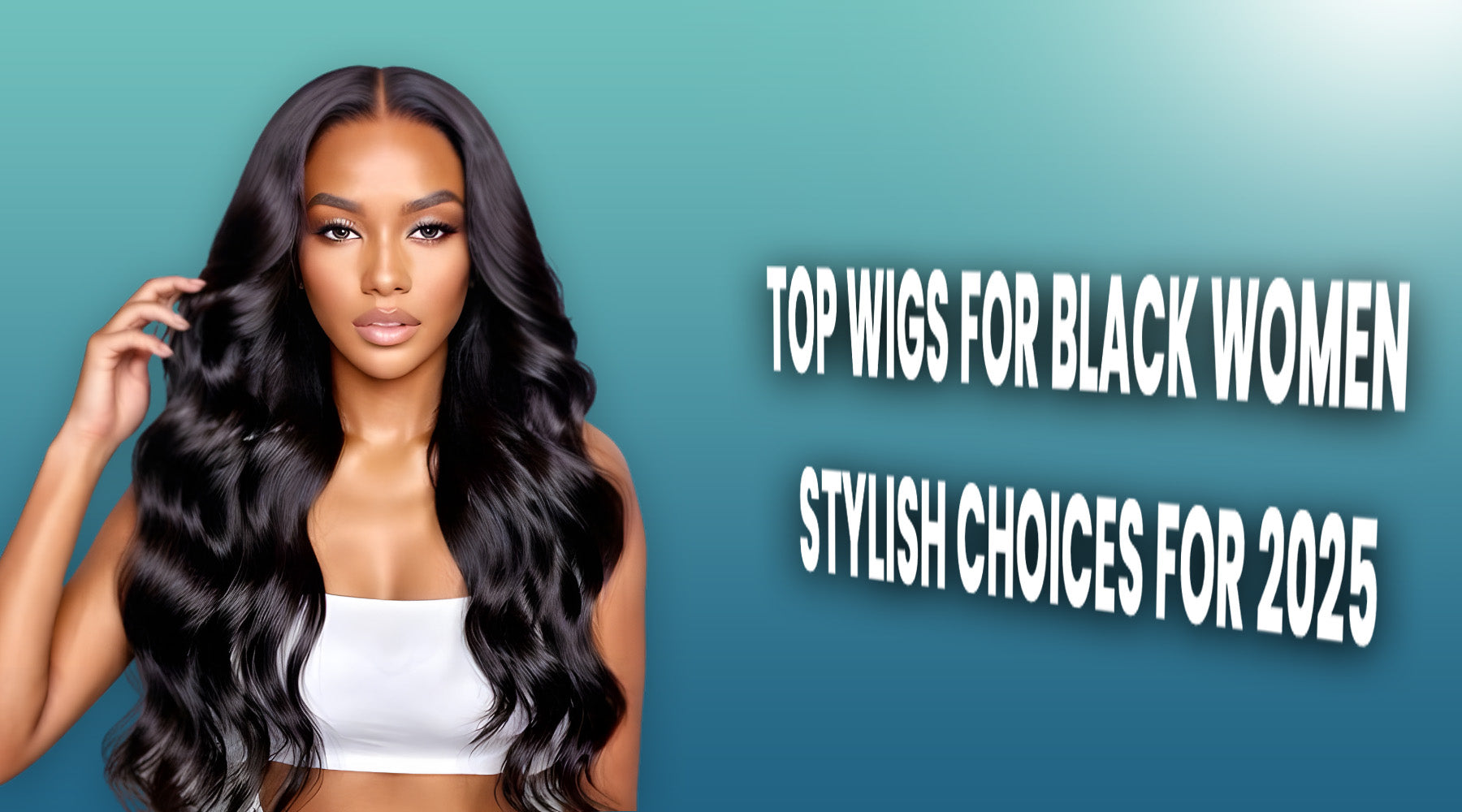 Wigs for Black Women: The Ultimate 101 Guide to Confident